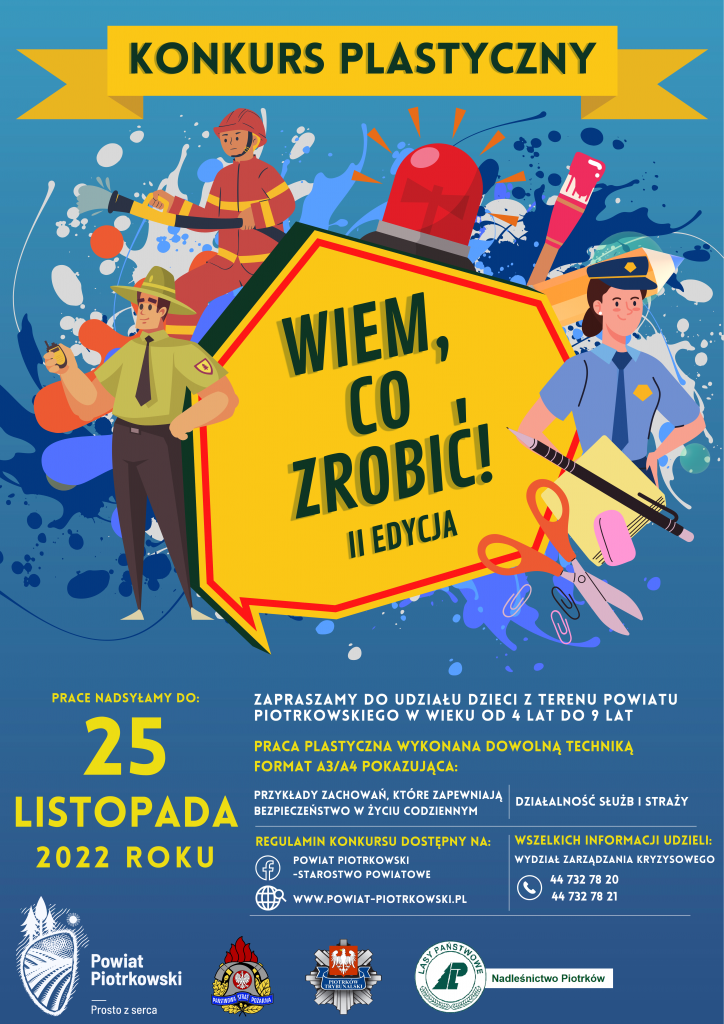  Plakat zapraszający do wzięcia udziału w II edycji powiatowego konkursu plastycznego „Wiem, co zrobić!”. Treść plakatu znajduje się w poście.