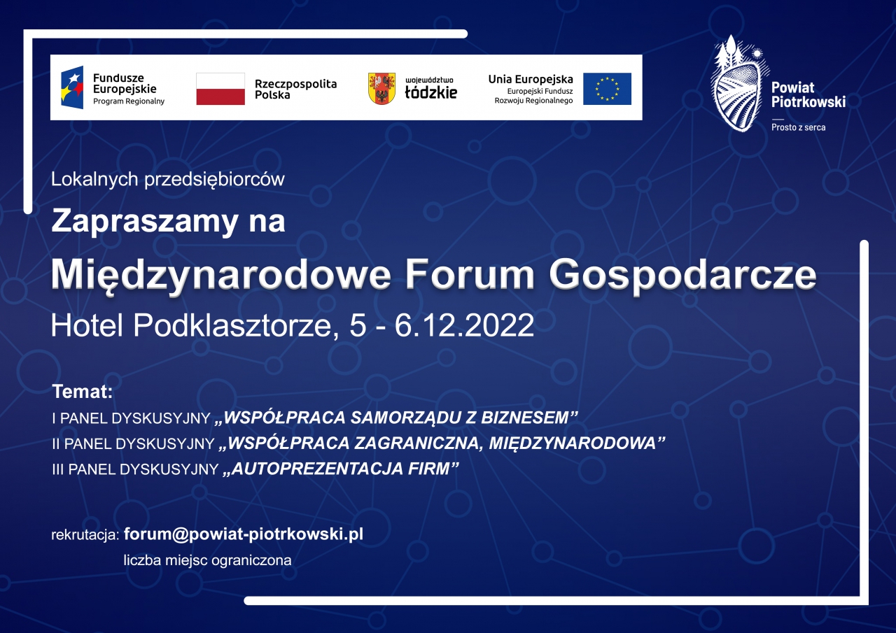 Zaproszenie lokalnych przedsiębiorców na Międzynarodowe Forum Gospodarcze w dniach 5-6.12.2022 w Hotelu Podklasztorze. 