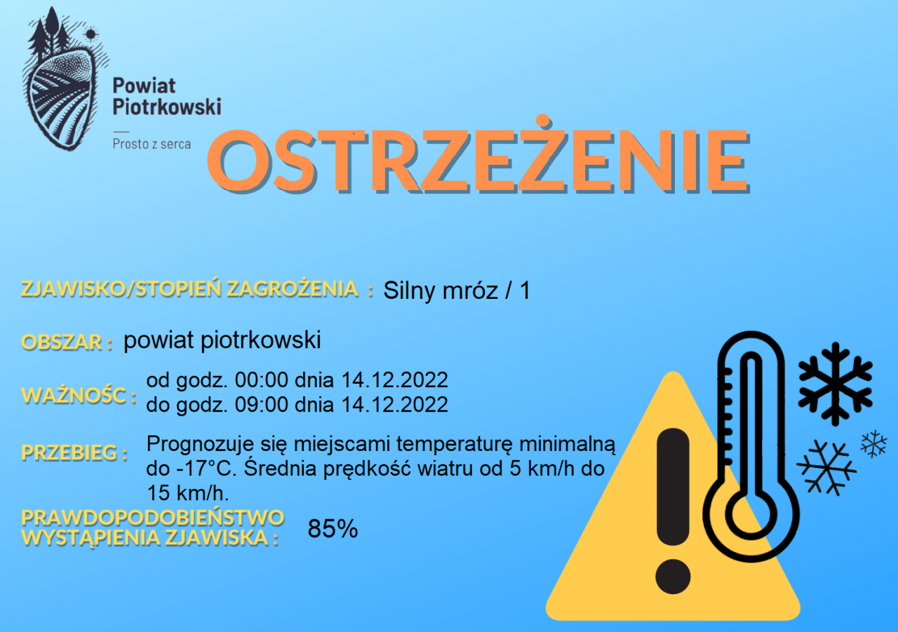 	 Grafika   ostrzegająca   o   silnym   mrozie   na   terenie   powiatu piotrkowskiego. Treść ostrzeżenia znajduje się w poście.