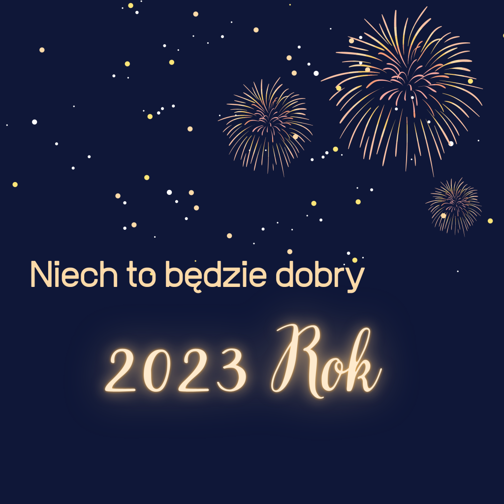 niebieskie tło złote napisy Niech to będzie dobry 2023 rok