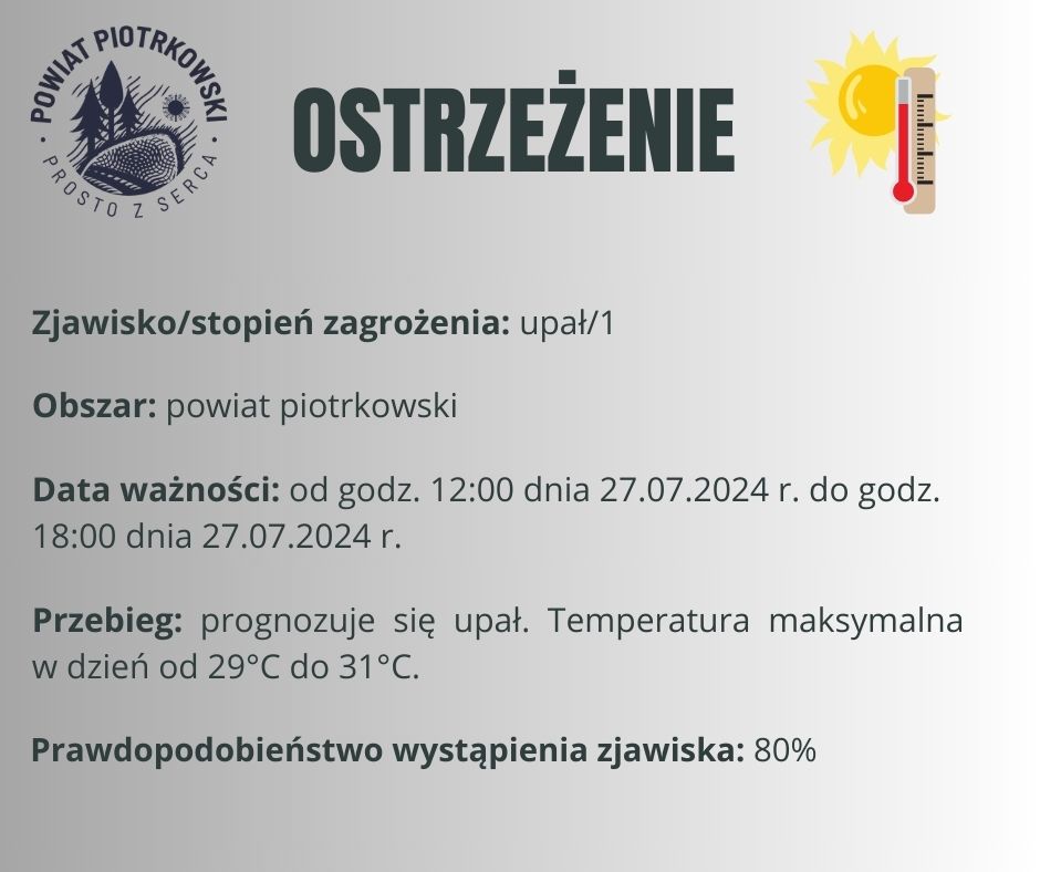 Grafika ostrzegająca o upale na terenie powiatu piotrkowskiego. Treść ostrzeżenia znajduje się w poście. 